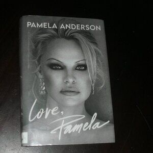 Love, Pamela ~ A Memoir ~ 1st Edition ~ 2023 ~ Hardcover Book ~ Pamela Anderson